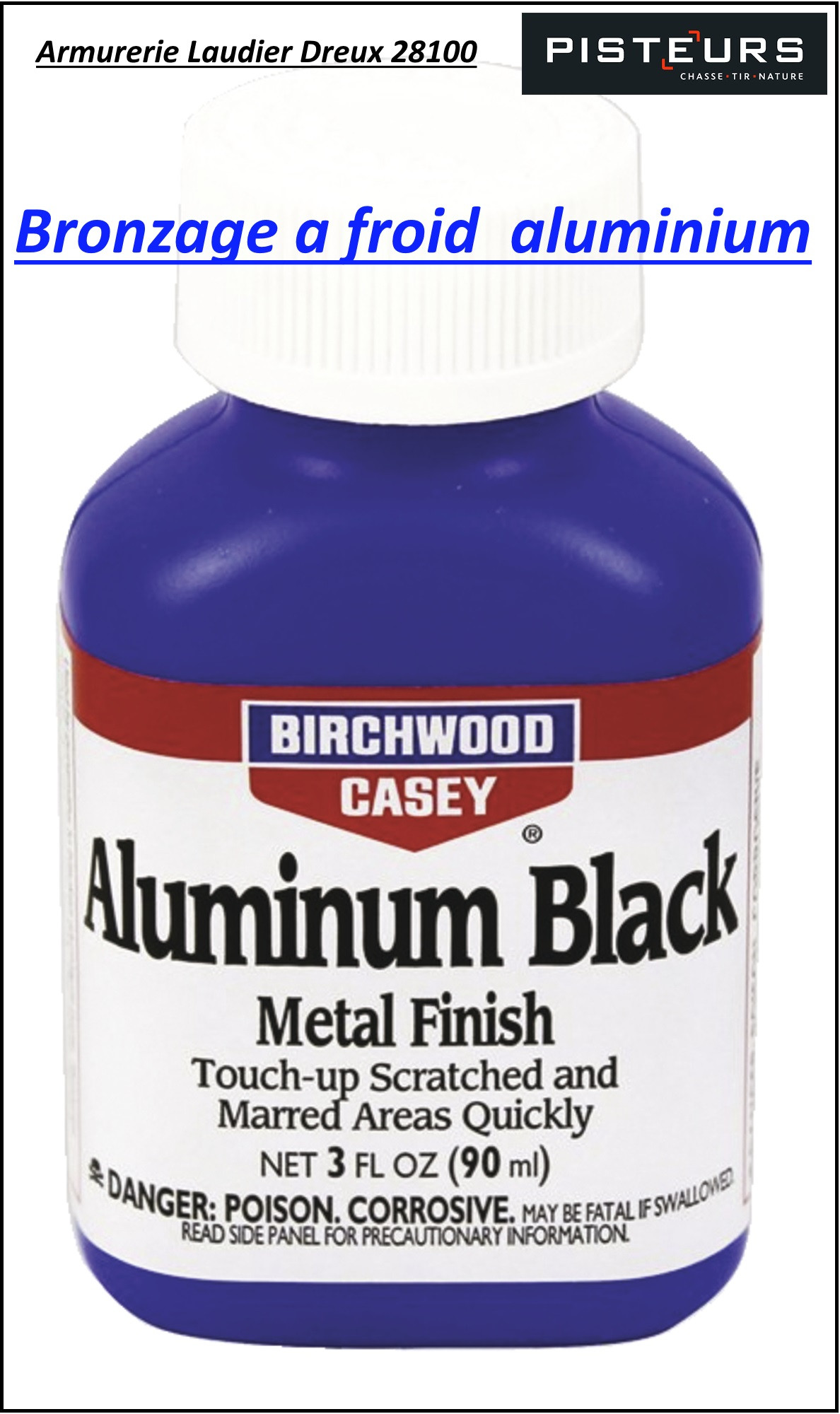 Bronzage-birchwood-casey-noir-aluminium-à-froid--Ref 30706