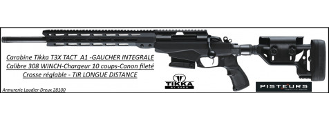 Carabine Tikka T3X TAC A1 Calibre 308 winch GAUCHER INTEGRALE Répétition Crosse PLIANTE-Canon-fileté-pour-silencieux-ou-frein de bouche-Promotion-Ref -33856
