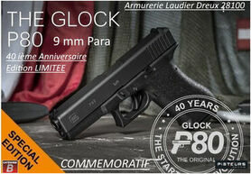 Glock P80 édition limitee 9 Para